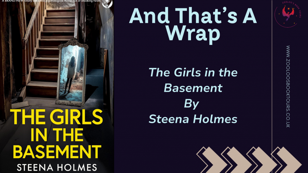 BOOK TOUR WRAP : The Girls in the Basement by Steena Holmes