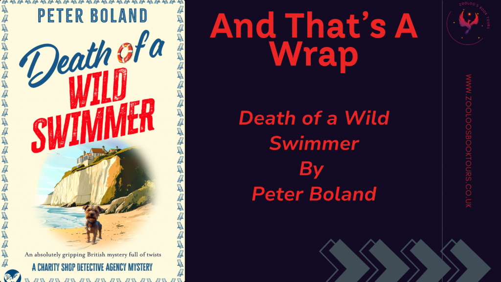 BOOK TOUR WRAP : Death of a Wild Swimmer by Peter Boland