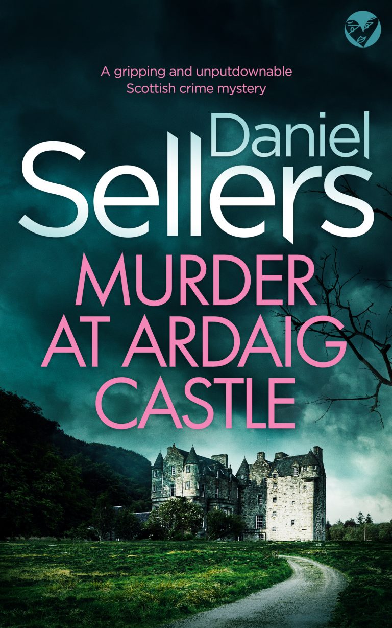 BOOK TOUR WRAP : Murder At Ardaig Castle by Daniel Sellers