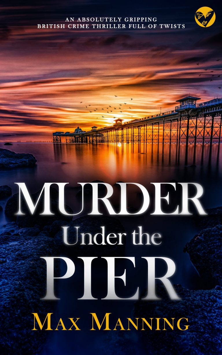 BOOK TOUR WRAP : Murder Under the Pier by Max Manning BOOK TOUR WRAP : Murder Under the Pier by Max Manning
