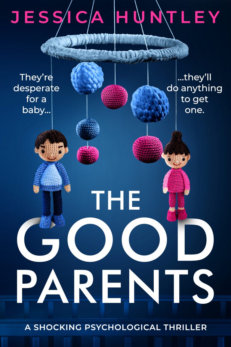 COMING SOON : The Good Parents by Jessica Huntley