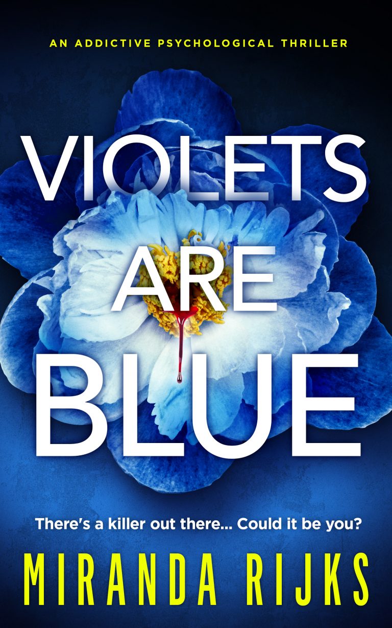 COMING SOON : Violets are Blue by Miranda Rijks COMING SOON : Violets are Blue by Miranda Rijks