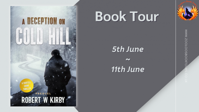 A Deception on Cold Hill by Robert W Kirby