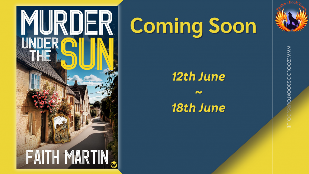 COMING SOON : Murder Under the Sun by Faith Martin
