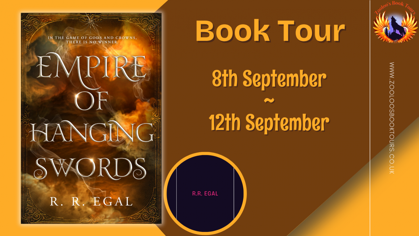 Empire of Hanging Swords by R.R. Egal