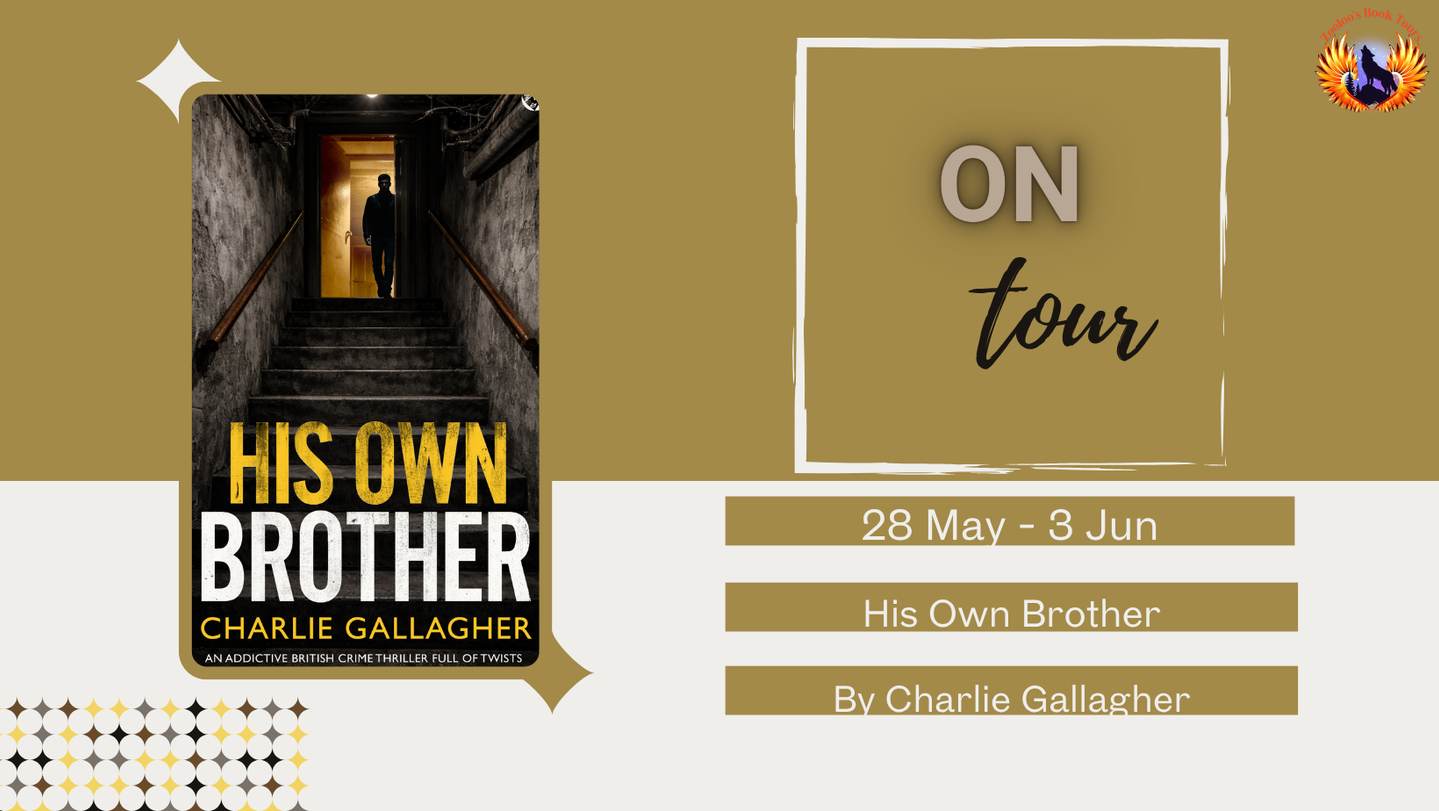 His Own Brother by Charlie Gallagher