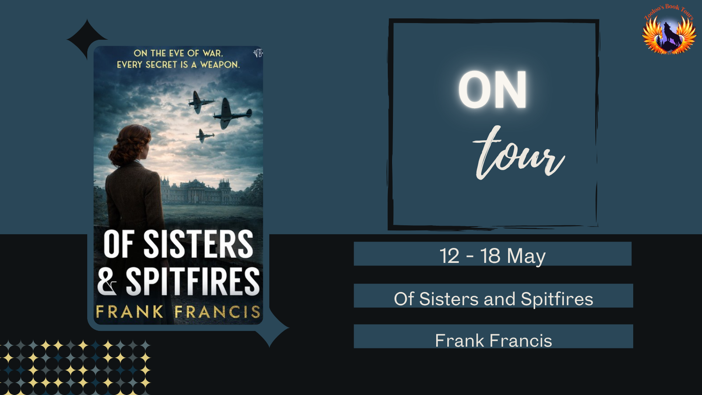 Of Sisters and Spitfires by Frank Francis