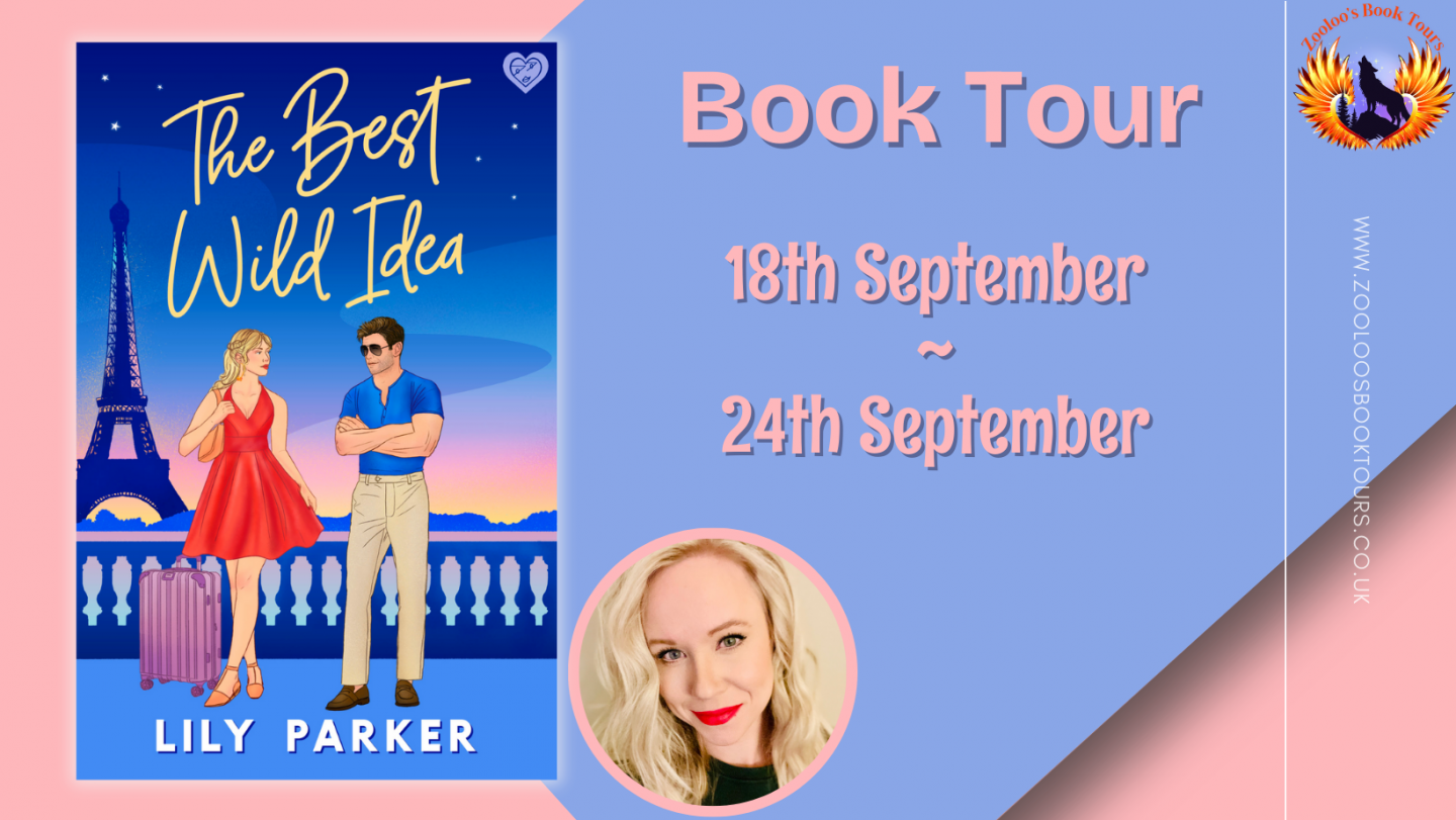 The Best Wild Idea by Lily Parker