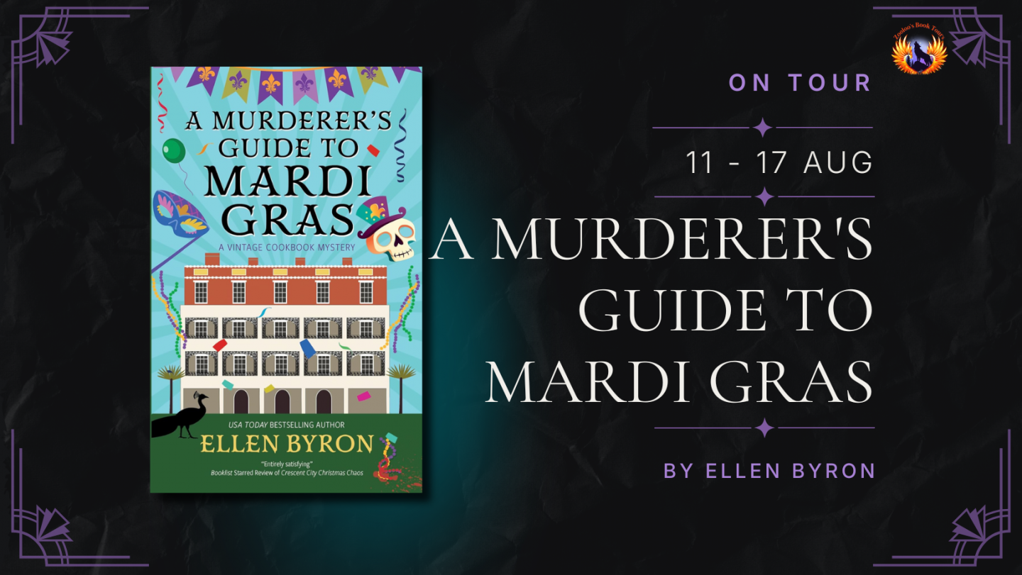A Murderer’s Guide to Mardi Gras by Ellen Byron