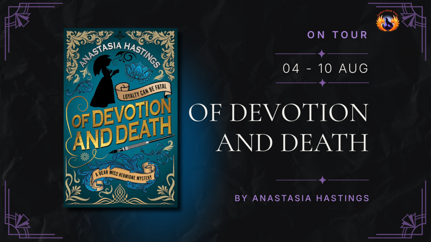 Of Devotion and Death by Anastasia Hastings