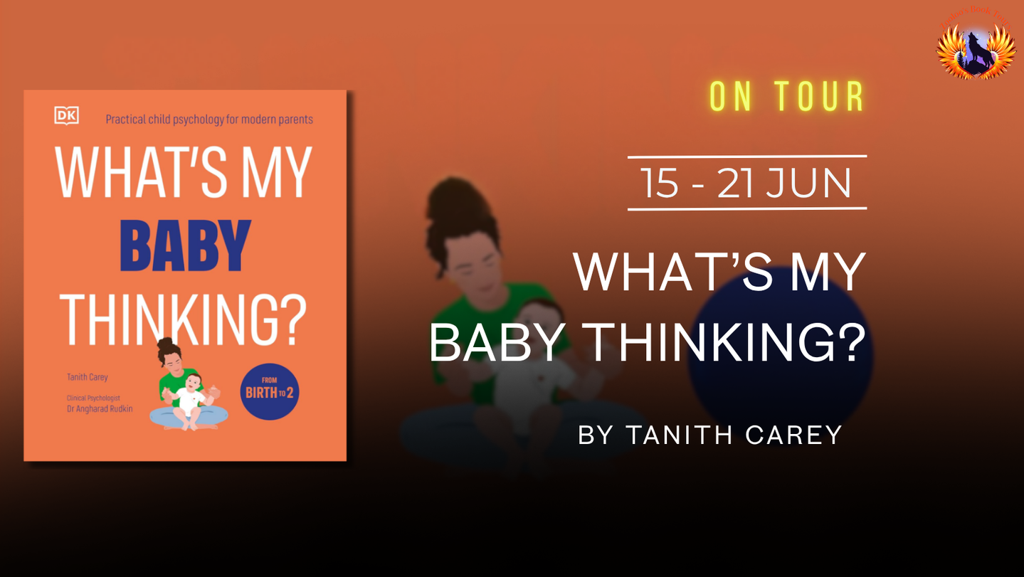 What’s My Baby Thinking? by Tanith Carey