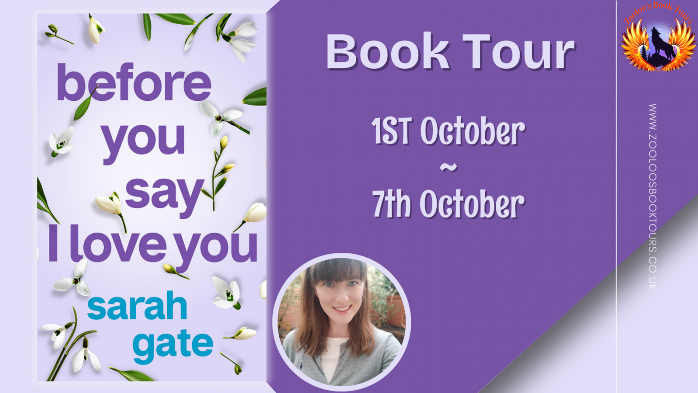 Before You Say I Love You by Sarah Gate