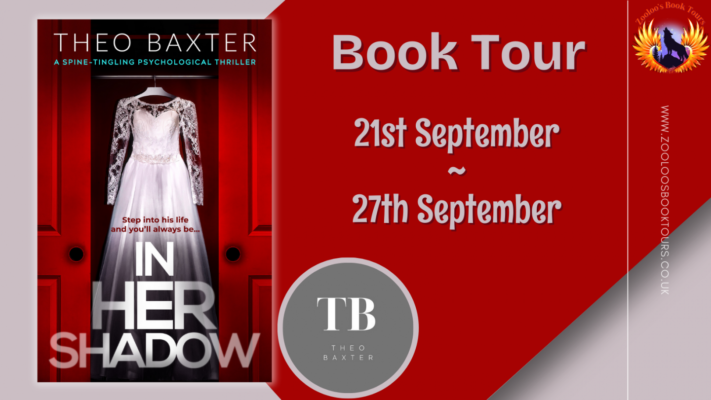 In her Shadow by Theo Baxter