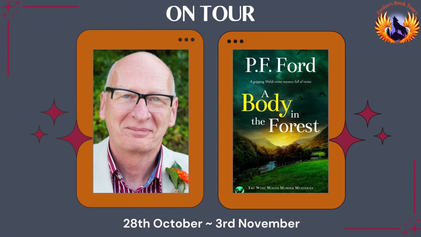 A Body in the Forest by P.F. Ford
