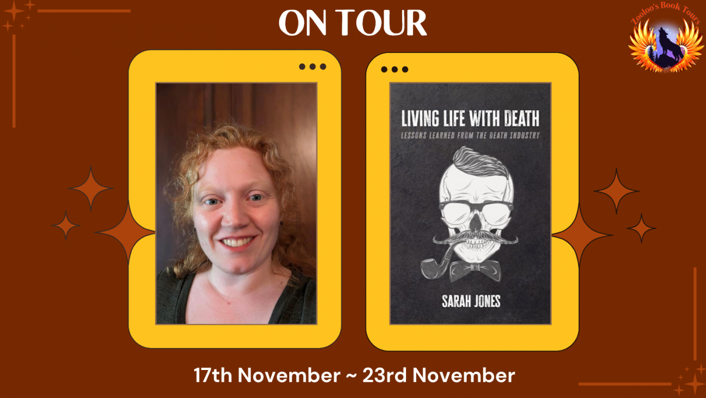 Living Life with Death by Sarah Jones