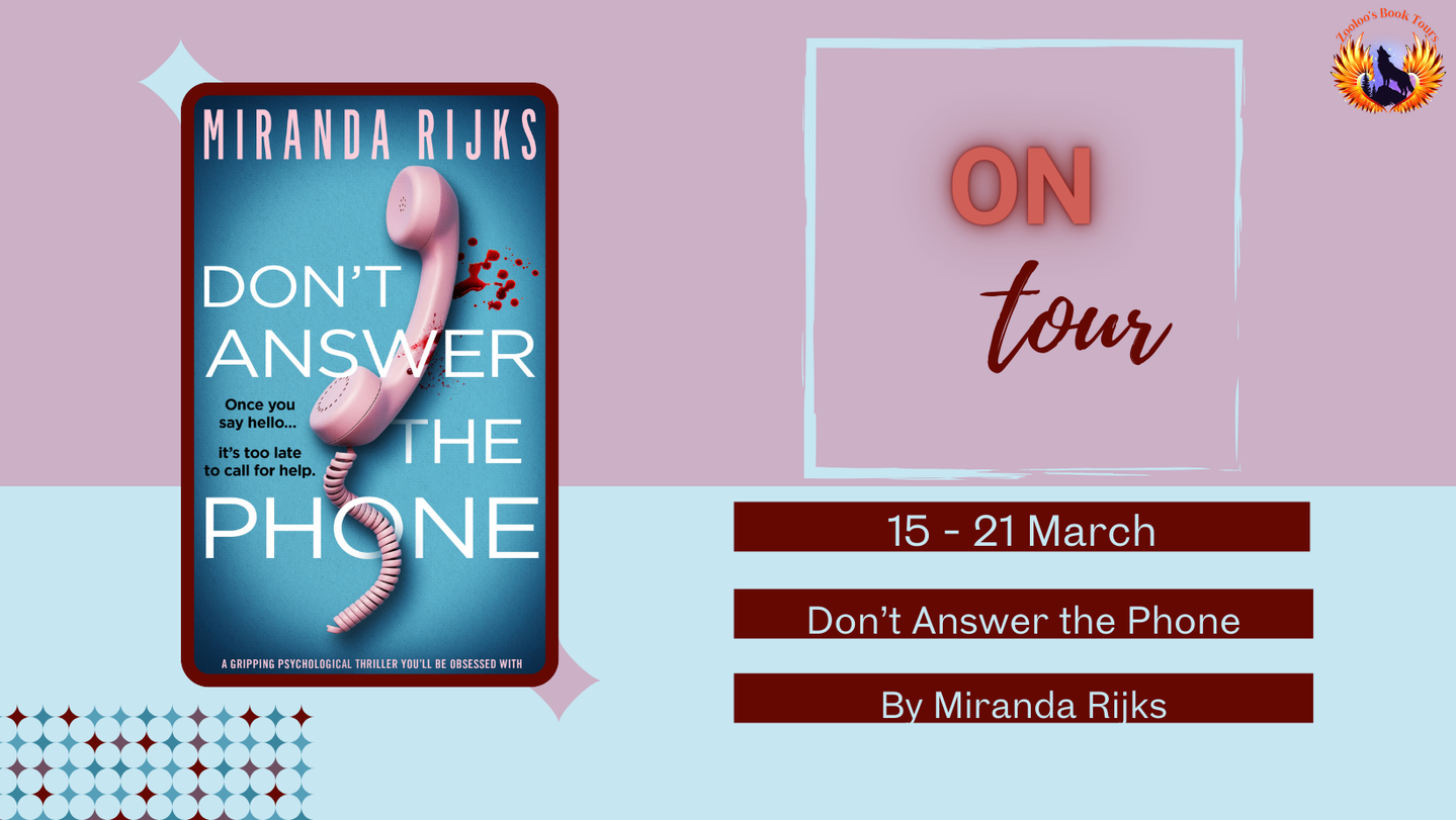 Don’t Answer the Phone by Miranda Rijks