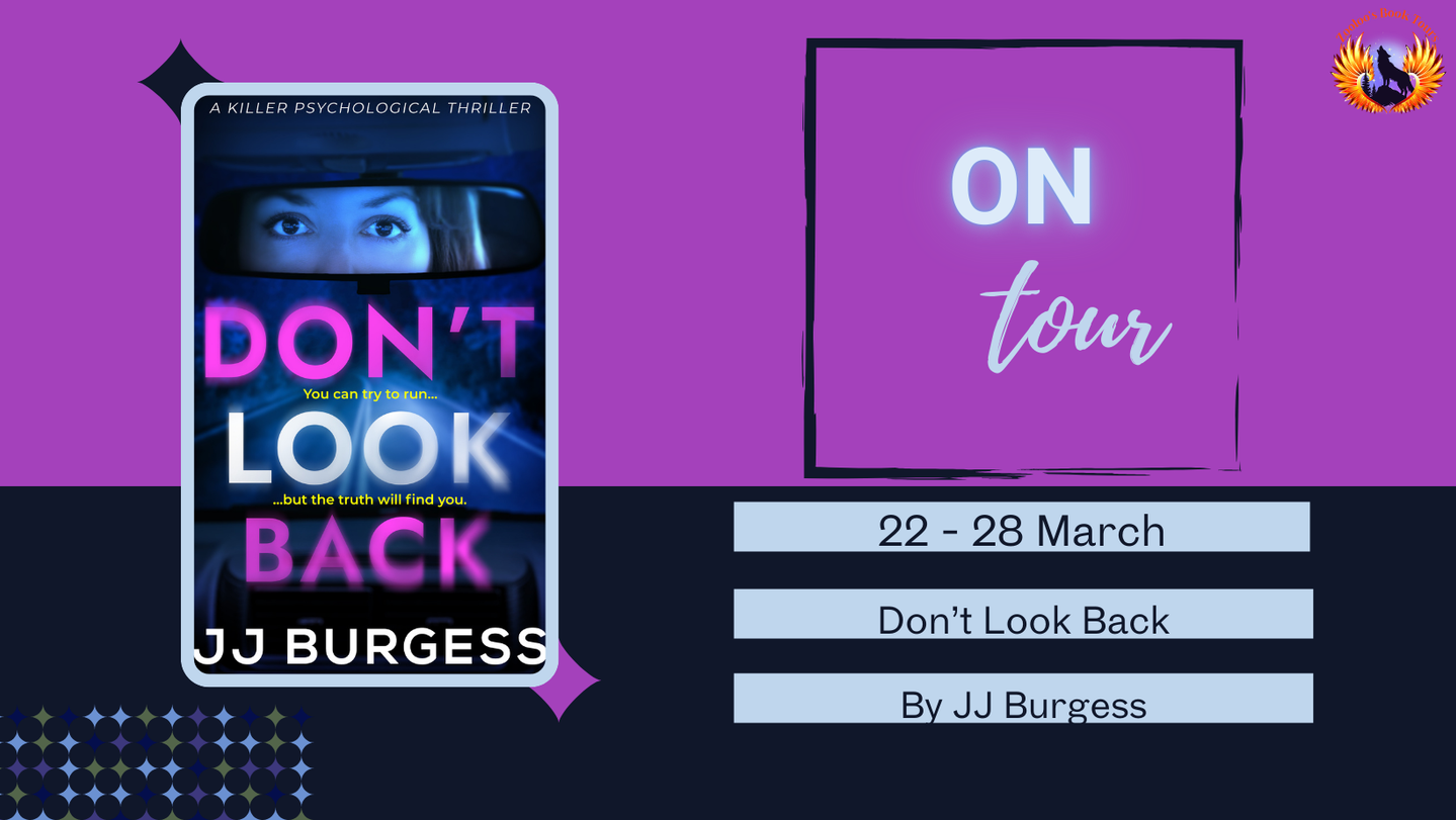 Don’t Look Back by JJ Burgess
