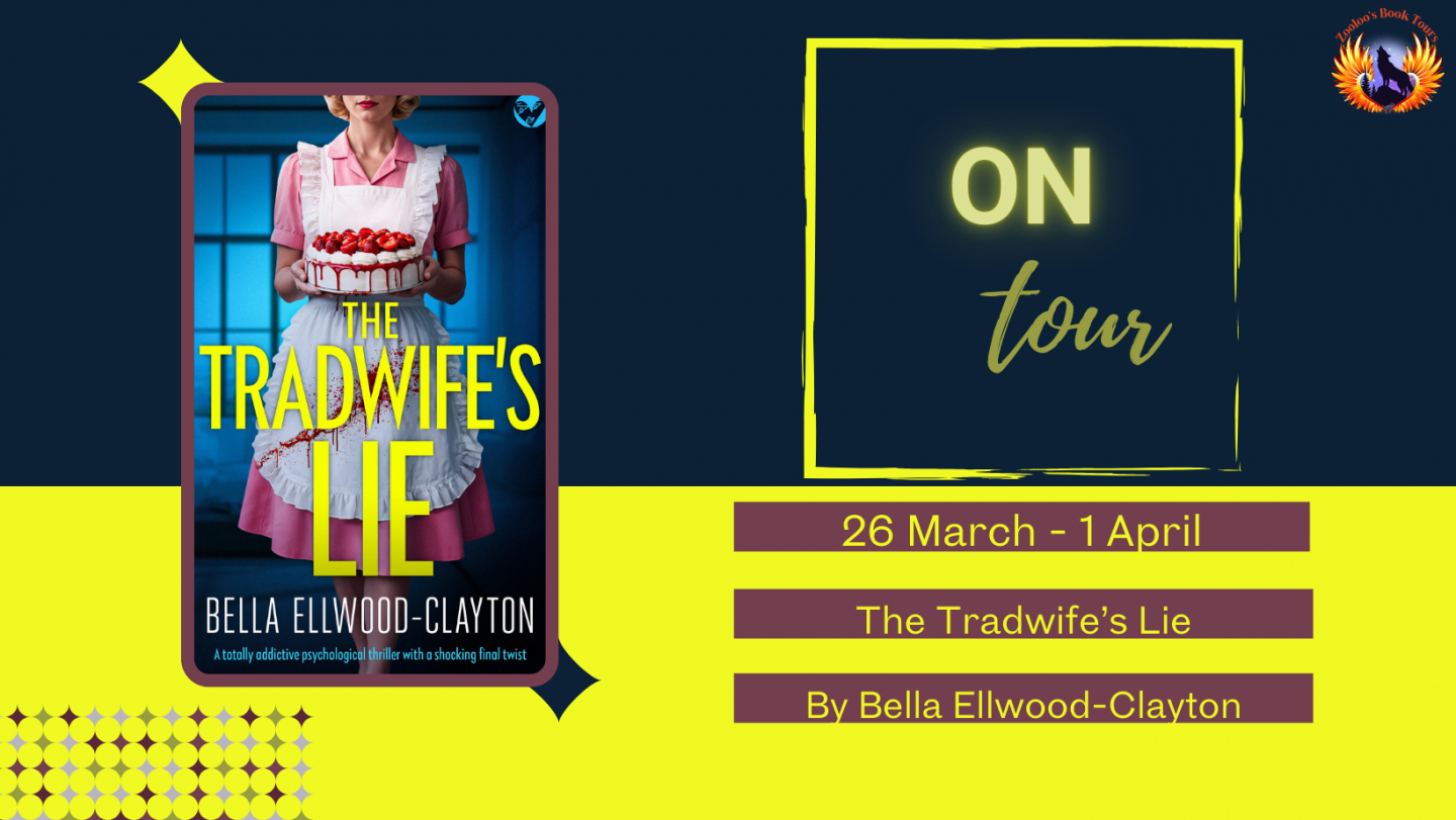The Tradwife’s Lie by Bella Ellwood-Clayton