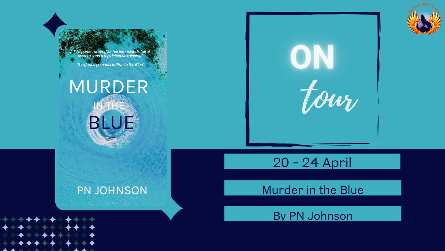 Murder in the Blue by P N Johnson