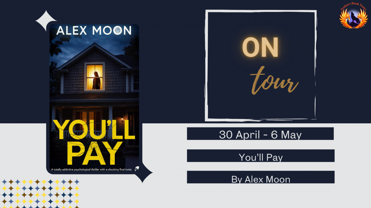 You’ll Pay by Alex Moon