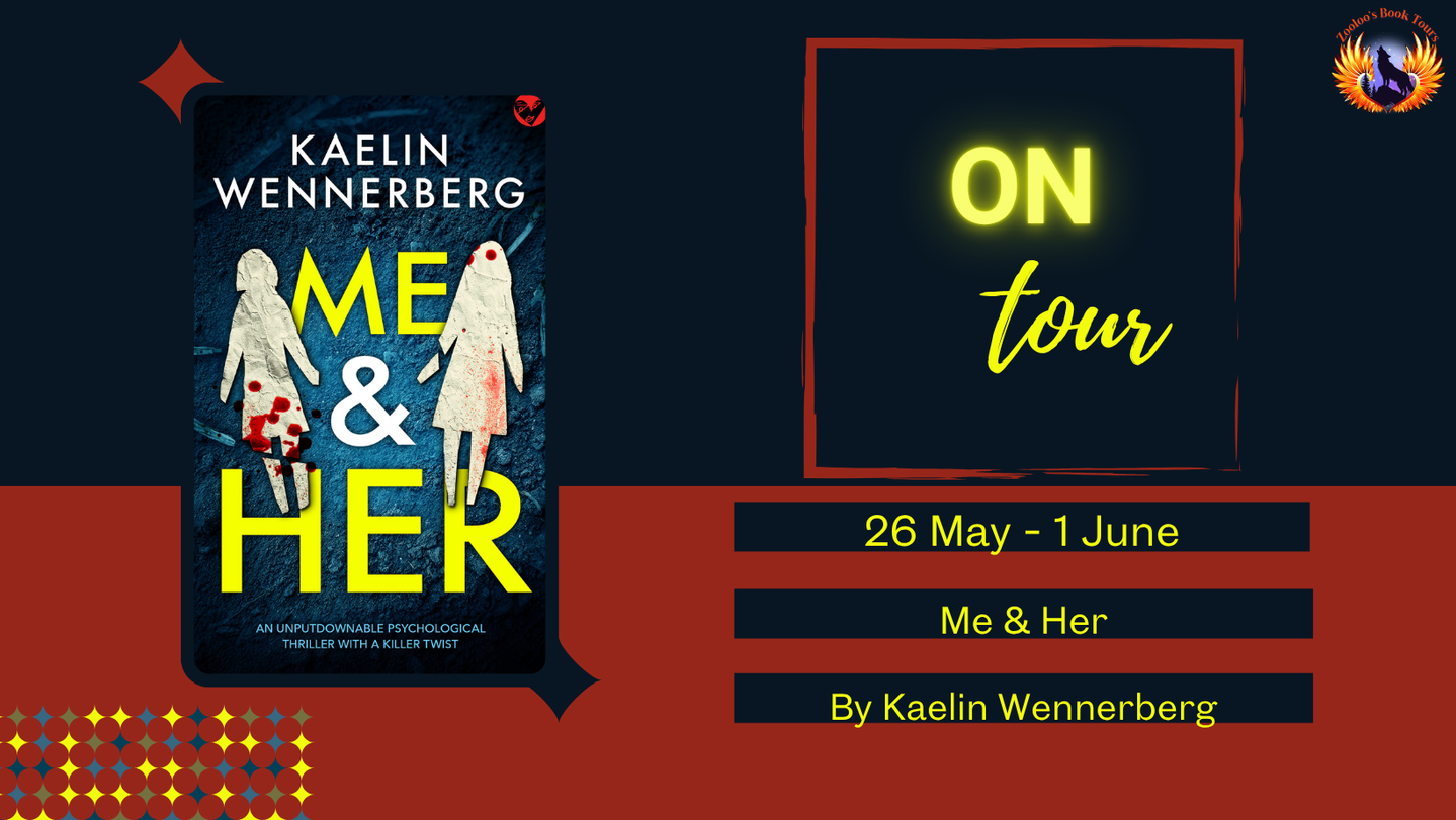 Me & Her by Kaelin Wennerberg