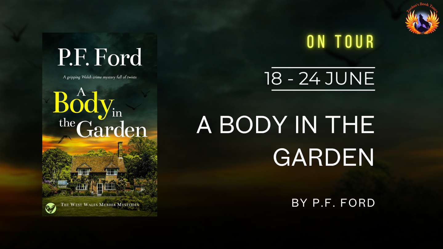 A Body in the Garden by P.F. Ford