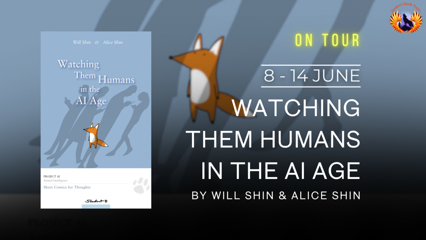 Watching them Humans in the AI Age by Will Shin