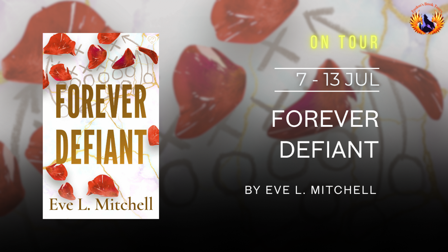 Forever Defiant by Eve L. Mitchell
