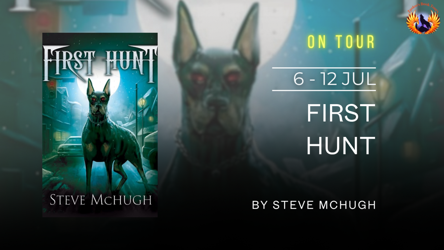 First Hunt by Steve McHugh