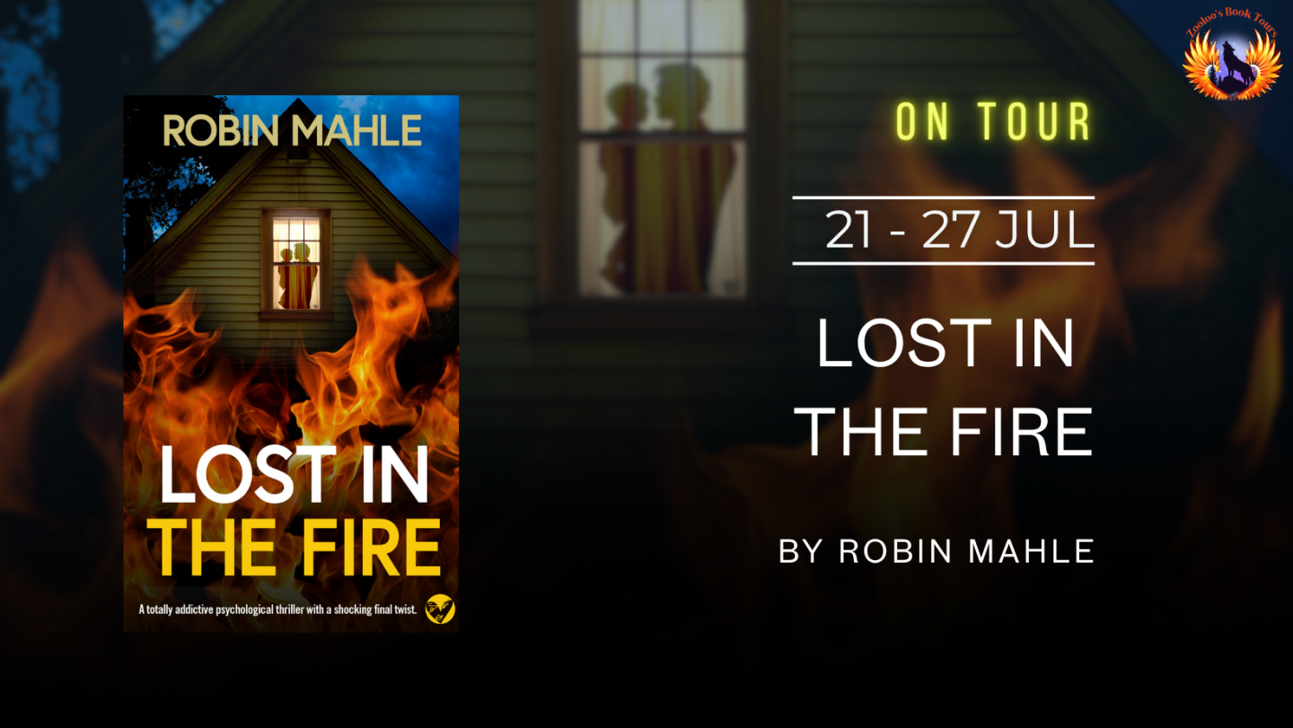 Lost in the Fire by Robin Mahle