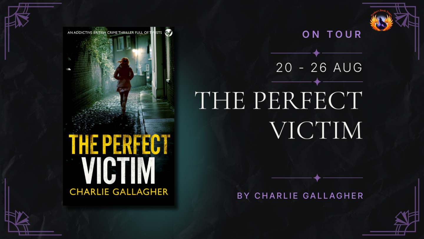 The Perfect Victim by Charlie Gallagher