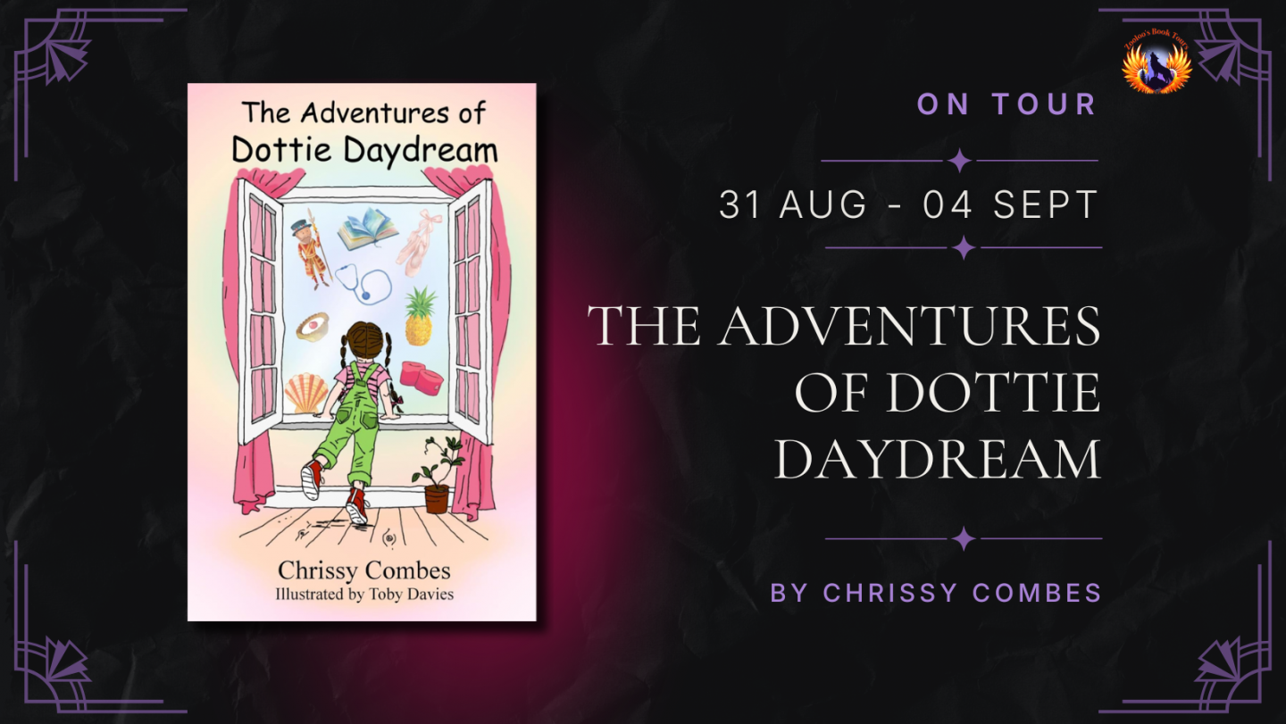 The Adventures of Dottie Daydream by Chrissy Coombes