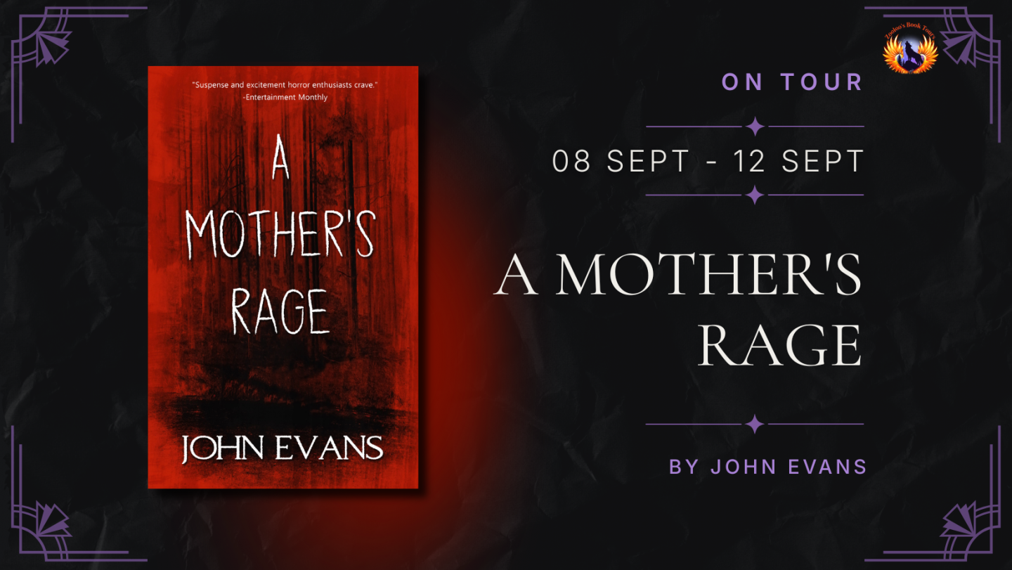 A Mother’s Rage by John Evans