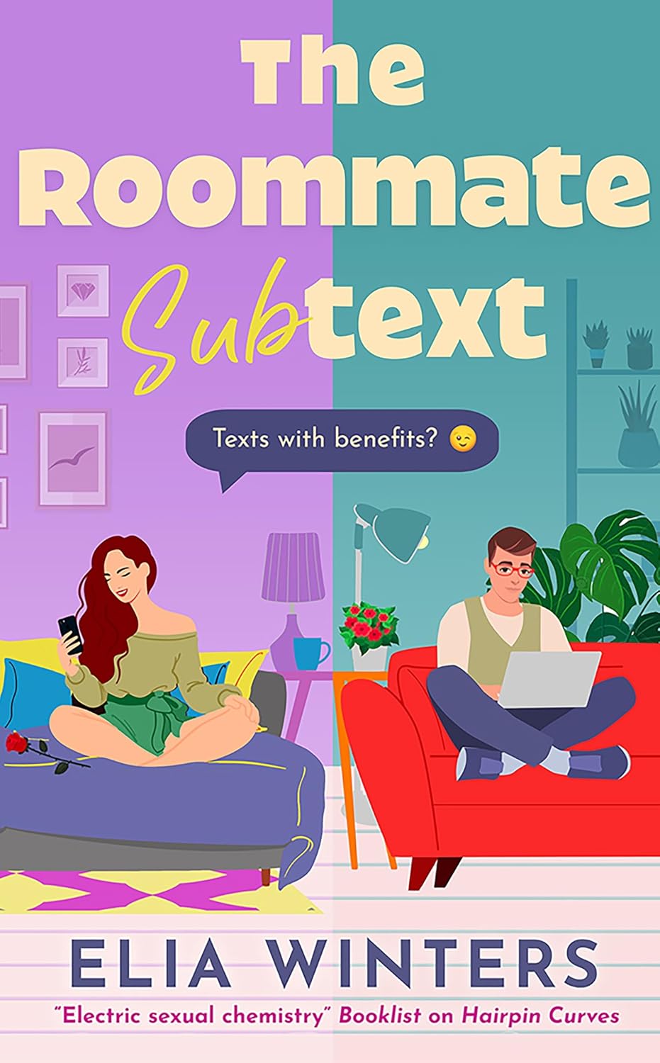The Roommate Subtext by Elia Winters