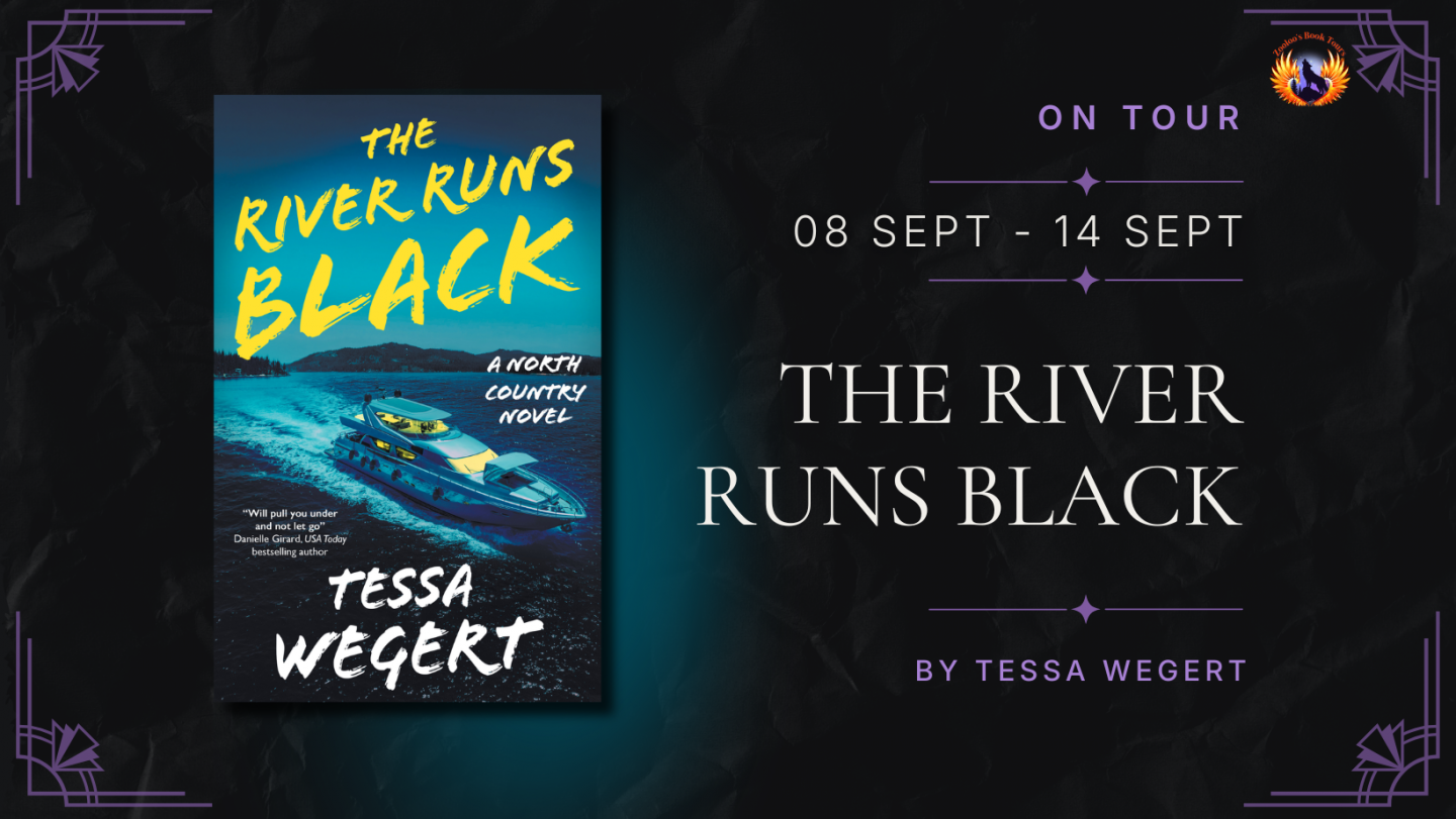 The River Runs Black by Tessa Wegert